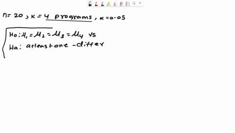 a-firm-wishes-t0-compare-four-programs-for-training-workers-t0-perform-certain-manual-task-twenty-new-employees-are-randomly-assigned-to-the-training-programs-with-5-in-each-program-at-the-e-80653