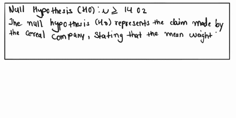 express-the-null-hypothesis-and-the-alternative-hypothesis-in-symbolic-form-for-a-test-to-reject-this-claim-use-the-correct-symbol-p-for-the-indicated-parameter-a-cereal-company-claims-that-56084