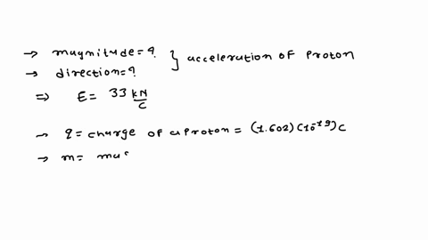 what-are-the-magnitude-and-direction-of-the-acceleration-of-a-proton-at-a-point-where-the-electric-2-64294