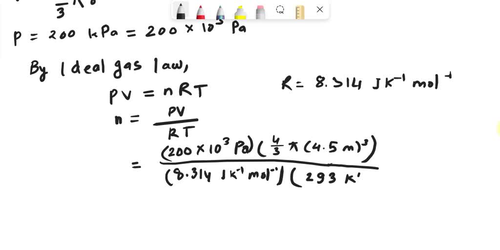 SOLVED: A Spherical Balloon With A Diameter Of 9 M Is Filled With ...