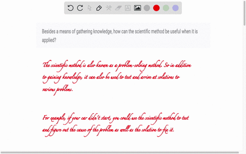 besides-a-means-of-gathering-knowledge-how-can-the-scientific-method-be-useful-when-it-is-applied-85745