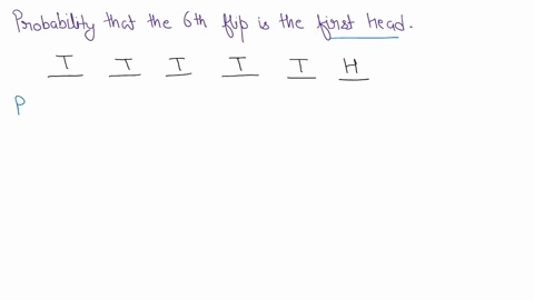 consider-a-fair-coin-find-the-probability-that-the-sixth-flip-is-the-first-head-88002
