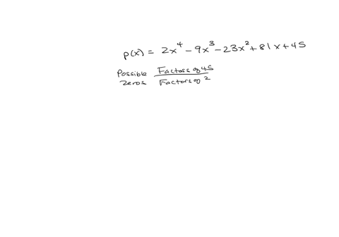 px-2x4-9x3-23x281x45-find-all-zeros-of-the-polynomial-34391
