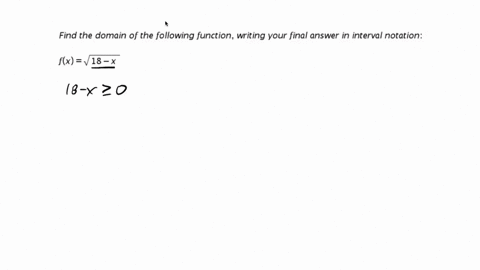 find-the-domain-of-the-following-function-writing-your-final-answer-in-interval-notation-fx-18-x-76248
