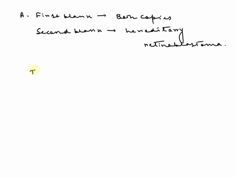 define-the-two-hit-hypothesis-for-retinoblastoma_-drag-the-terms-on-the-ieft-to-the-appropriate-blanks-on-the-right-to-complete-the-sentences-not-all-terms-will-be-used_-reset-help-sporadic-94382