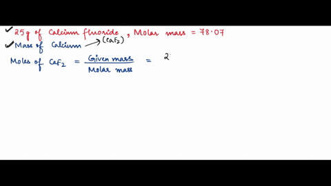 how-much-calcium-is-contained-in-250-g-of-calcium-fluoride-moler-mass-7807-group-of-answer-choices-110-g-128-g-142-g-880-g-45388