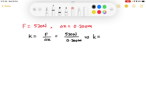 a-force-of-520-n-keeps-a-certain-ideal-spring-stretched-a-distance-of-0200-m-a-what-is-the-potential-energy-of-the-spring-when-it-is-stretched-0200-m-b-what-is-its-potential-energy-when-it-i-05629