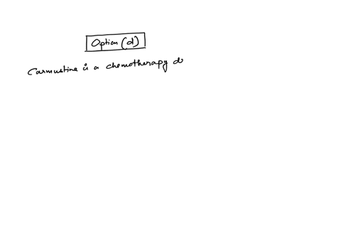 which-of-the-following-agents-can-cause-delayed-and-prolonged-neutropenia-a-oxaliplatin-b-fluorouracil-c-trinotecan-d-carmustine-what-is-the-answer