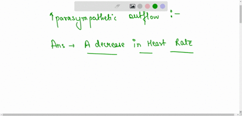 help-an-increase-in-parasympathetic-outflow-to-the-heart-results-in-o-a-decrease-in-arterial-blood-pressure-followed-by-an-increase-in-hr-o-an-increase-in-the-rae-of-electrical-conduction-fr-15722