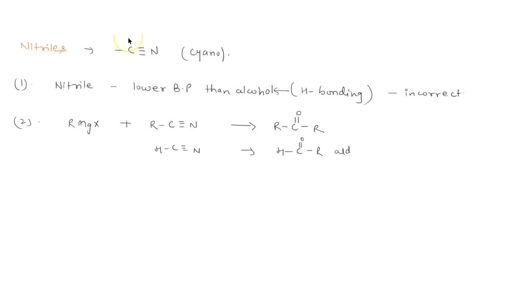 SOLVED:Select all correct statement about nitriles: 1) Nitriles have ...