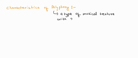 which-of-the-following-choices-is-the-defining-characteristic-of-polyphony-select-one-the-interrelation-of-melodic-lines-played-in-unison-the-independence-and-equality-of-concurrent-melodic-94205