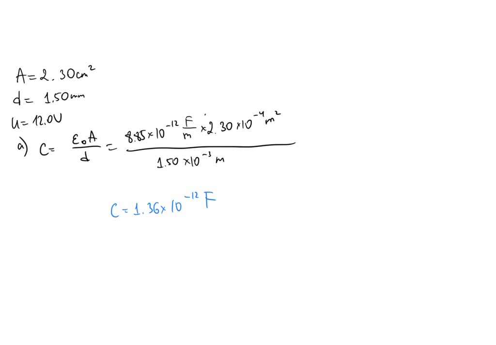 SOLVED: An air-filled parallel-plate capacitor has plates of area 2.50 ...