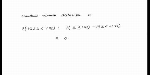 a-for-a-standard-normal-distribution-find-p-172-z-142-b-for-a-standard-normal-distribution-find-pz-c-07073-find-c-96468
