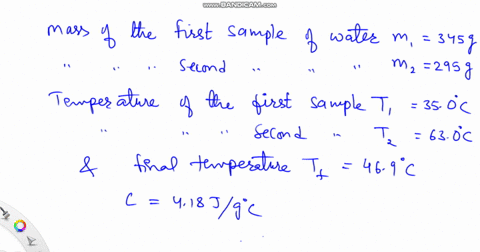 when-345-g-of-water-at-350-c-and-295-g-of-water-at-630-c-are-added-together-in-a-calorimeter-the-temperature-of-the-mixture-becomes-469-c-if-the-specific-heat-capacity-of-water-is-418-jg-c-h-48043
