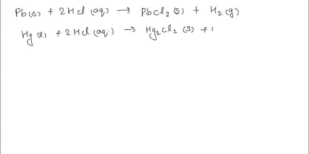 SOLVED Write the reactions for the formation of the three chlorides in
