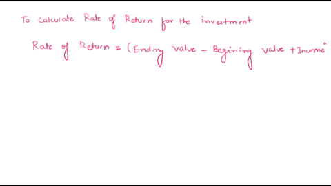 assume-that-at-the-beginning-of-the-year-you-purchase-an-investment-for-8200-that-pays-80-annual-income-also-assume-that-the-investments-value-has-increased-to-9000-at-the-end-of-the-year-wh-83228