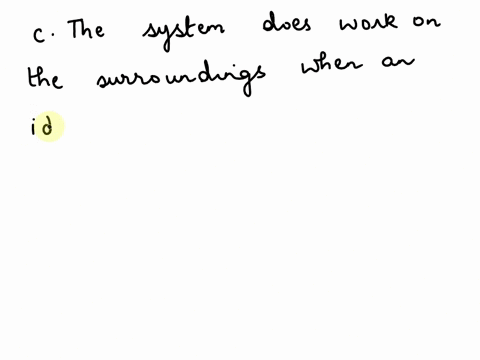 question-16-select-correct-statements-the-internal-energy-of-system-increases-when-more-work-is-done-by-the-system-than-heat-was-flowing-into-the-system-the-internal-energy-of-system-decreas-34965