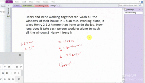 henry-and-irene-working-together-can-wash-all-the-windows-of-their-house-in-1-h-40-min-working-alone-it-takes-henry-2-1-2-h-more-than-irene-to-do-the-job-how-long-does-it-take-each-person-wo-87703