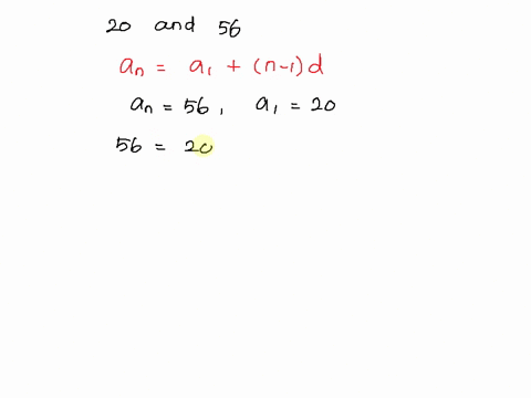insert-three-arithmetic-means-between-20-and-56-38485