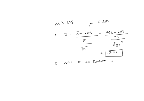 consider-the-following-hypotheses-h0-205-ha-205-a-sample-of-83-observations-results-in-a-sample-mean-of-202-the-population-standard-deviation-is-known-to-be-33-you-may-find-it-useful-to-refe-00284
