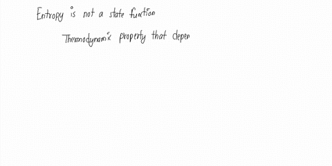entropy-is-a-state-function-true-false-question-11-2-points-listen-entropy-is-not-a-state-function-true-false-63088