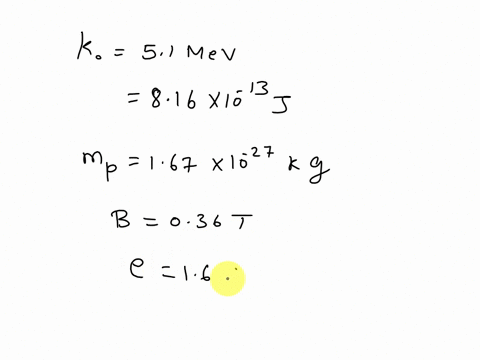 a-51-mev-kinetic-energy-proton-enters-a-036-t-field-in-a-plane-perpendicular-to-the-field-what-is-the-radius-of-its-path-29053