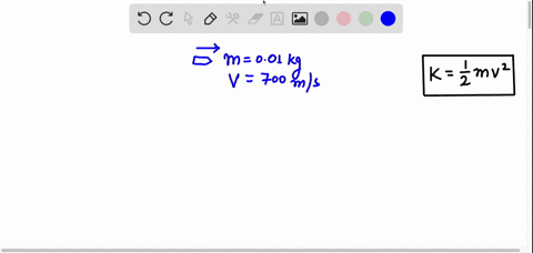what-is-the-kinetic-energy-of-a-001kg-bullet-traveling-at-a-velocity-of-700ms-18553