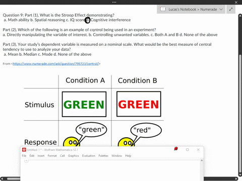 question-9-part-1-what-is-the-stroop-effect-demonstrating-a-math-ability-b-spatial-reasoning-c-iq-score-d-cognitive-interference-part-2-which-of-the-following-is-an-example-of-control-being-19463