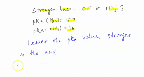 which-is-a-stronger-base-ho-or-nh2-the-pka-of-h2o-is-157-the-pka-of-nh3-is-36-41593