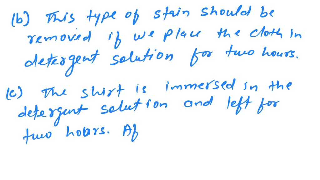 SOLVED Imagine you have a stain on your favorite shirt and you must