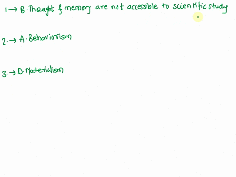 1-why-is-descartes-theory-of-dualism-unacceptable-to-most-contemporary-psychologists-a-the-body-is-described-as-a-physical-machine-that-operates-according-to-natural-law-b-thought-and-memory-16209