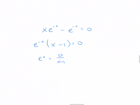 solve-the-given-equation-for-x-remember-that-for-all-values-ofx-xe-x-e-x-0-use-comma-to-separate-answers-as-needed-28302