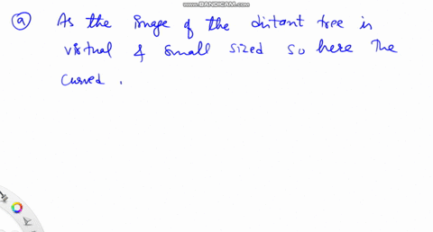 the-image-of-a-distant-tree-is-virtual-and-very-small-when-viewed-in-a-curved-mirror-the-image-appears-to-be-140-cm-behind-the-mirror-awhat-kind-of-mirror-is-it-and-b-what-is-its-radius-of-curvature