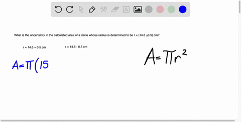 what-is-the-uncertainty-in-the-calculated-area-of-a-circle-whose-radius-is-determined-to-be-r-146-05-cm-area-a-r2-where-r-146-05-cm-09154