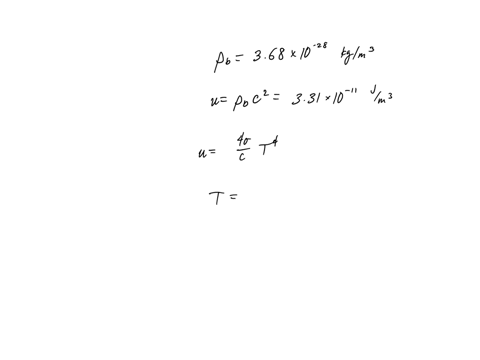 suppose-that-all-of-the-matter-in-the-universe-were-converted-into-energy-in-the-form-of-blackbody-r-70778