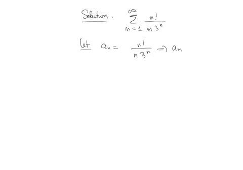 determine-whether-the-following-series-converge-or-diverge-using-an-appropriate-test-clearly-state-which-test-you-are-using-and-show-all-of-your-work-the-series-the-sum-of-nn3n-17675