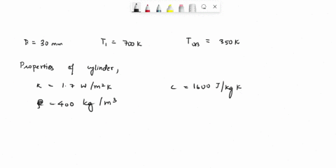 temperature-oil-bath-at-350-k-the-cylinder-properties-are-k-17-wm-k-c-1600-jkg-k-and-400-kgm3-while-the-convection-coefficient-is-59-wm2-k-physical-properties-mathematical-functions-step-1-y-46246