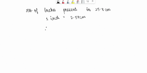 question-50-how-many-inches-are-in-258-cm-1-inch-254-cm-a-00984-b-102-c010-0283-82569