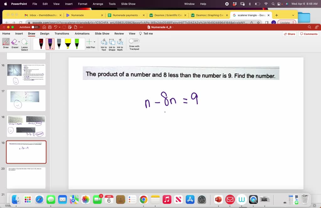 SOLVED: The product of a number and 8 less than the number is 9 Find