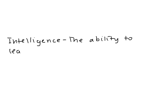 what-is-the-formal-definition-of-intelligence-32178