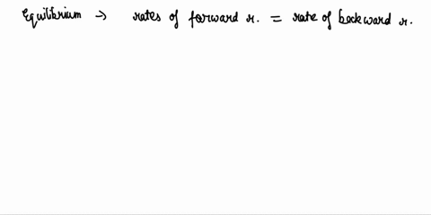 when-a-reaction-is-at-equilibrium-the-forward-and-reverse-reactions-occur-at-the-same-rate-all-reaction-stops-no-more-reactants-are-converted-to-products-the-reaction-is-no-longer-reversible-33435