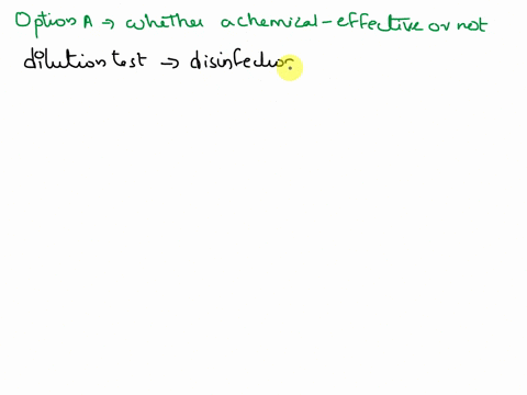 dilution-test-can-be-used-to-determine-whereas-a-disk-diffusion-test-cannot-a-whether-a-chemical-is-effective-or-not-b-whether-a-drug-is-bactericidal-or-bacteriostatic-g-the-visible-growth-o-99325