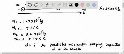 two-particles-are-in-a-uniform-electric-field-whose-value-is-2500-nc-the-mass-and-charge-of-particle-1-are-m1-167-10-5-kg-and-q1-765-c-while-the-corresponding-values-for-particle-2-are-m2-26-99258