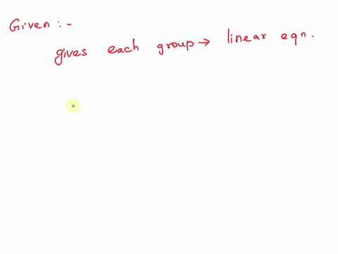 timeremaining00572-returntocourse-a-mathematics-teacher-divides-her-students-into-small-groupsshe-gives-each-group-a-simple-linear-equation-and-asks-the-group-to-come-up-with-a-scenario-that-88508