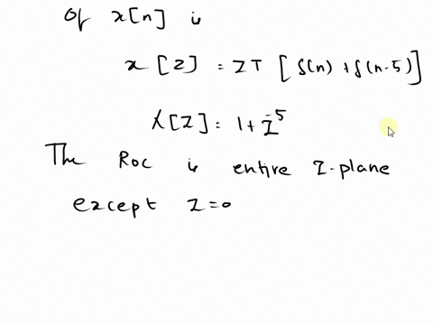 find-the-z-transform-and-its-region-of-convergence-roc-for-each-of-the-following-sequences-a-xn-nn-5-b-xn-05nu-n-1-72618