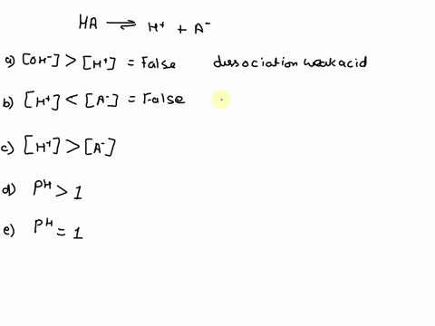 which-one-of-these-responses-is-true-with-regard-to-a-01-m-solution-of-a-weak-acid-ha-explain-why-d-is-right-a-oh-h-b-h-a-c-h-a-d-ph-10-e-ph-10-00354