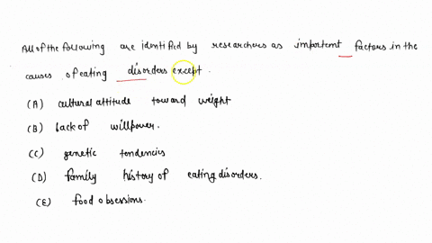 all-of-the-following-are-identified-by-researchers-as-important-factors-in-the-causes-of-eating-diso-16395