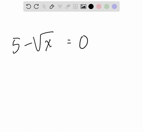 solve-the-given-equation-5-sqrtx0-66747