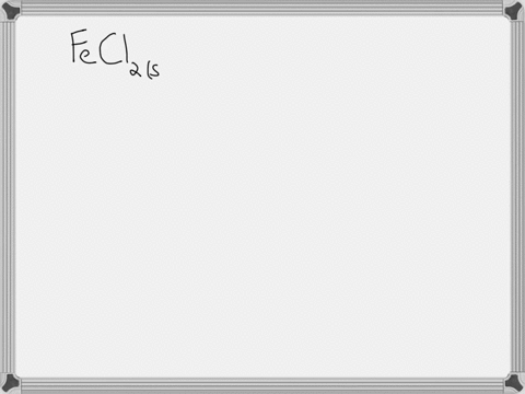 the-compound-ironii-chloride-is-a-strong-electrolyte-write-the-transformation-that-occurs-when-solid-ironii-chloride-dissolves-in-water-be-sure-to-specify-states-such-as-aq-or-s-___________-18619