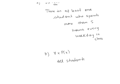 question-3-let-px-be-the-statement-x-spends-more-than-five-hours-every-weekday-in-class-where-the-domain-for-x-consists-ofall-students-express-each-of-these-quantifications-in-english-4-mark-38788